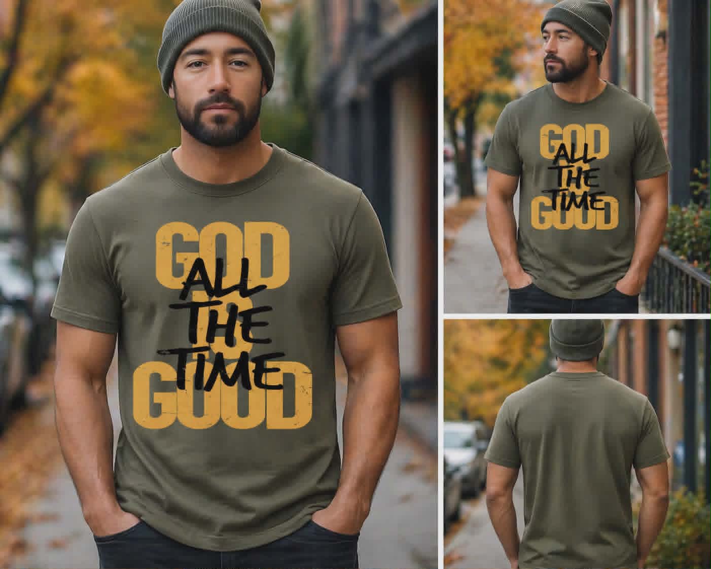 God Is Good All The Time T-Shirt  Christian Faith-Based Inspirational Tee